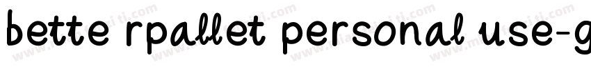 bette rpallet personal use-gxkr3字体转换